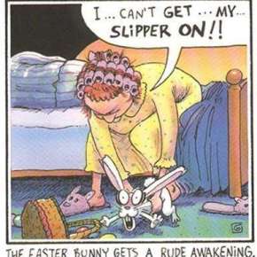 BEWARE OF THE EASTER BUNNY